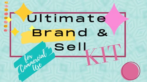 Ultimate Brand and sell kit