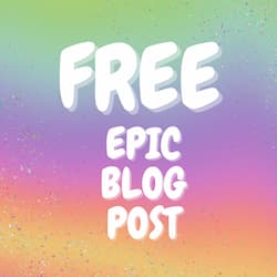 Epic blog post for free