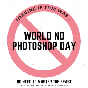 world no photoshop day