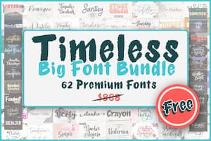 Timeless Big Font Bundle