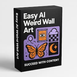 Easy AI Weird Wall Art Easy AI Weird Wall Art