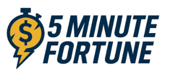 5-Minute Fortune 5-Minute Fortune