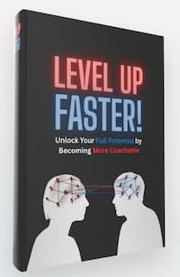 Level Up - Become More Coachable