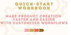 QUICK-START WORKBOOK
