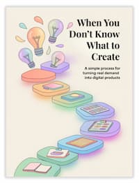 When You Don’t Know What to Create