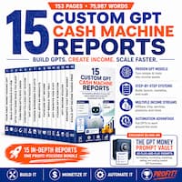 The Custom GPT Cash Machine The Custom GPT Cash Machine