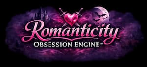 Romanticity Obsession Engine Romanticity Obsession Engine