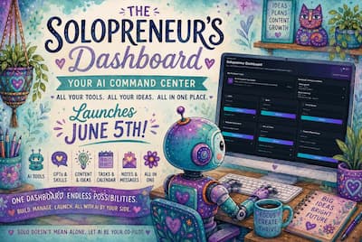 Solopreneur's Dashboard Solopreneur's Dashboard