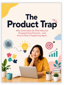 The Product Trap The Product Trap