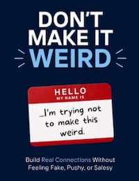 Don't Make It Weird Don't Make It Weird