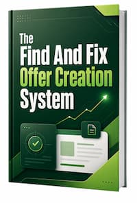 Find And Fix Offer Creation System Find And Fix Offer Creation System