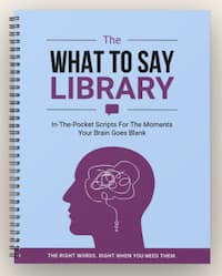 What to Say What to Say