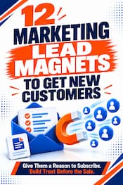 12 Marketing Lead Magnets 12 Marketing Lead Magnets