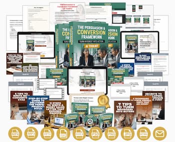 The Persuasion & Conversion Framework The Persuasion & Conversion Framework