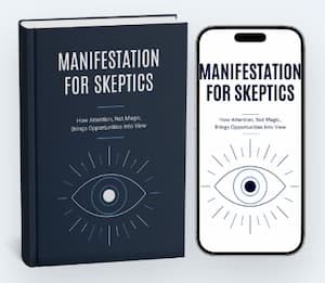 Manifestation For Skeptics