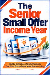 The Senior Small Offer Income Year The Senior Small Offer Income Year