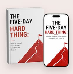The Five Day Hard Thing The Five Day Hard Thing